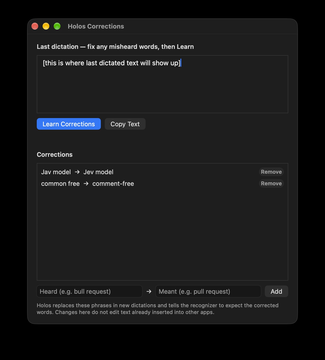 The Voice is Local Corrections window: the last dictation at the top, and learned corrections below, such as "Jav model" to "Jev model" and "common free" to "comment-free".